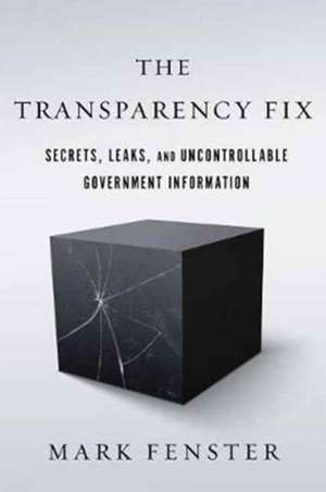 The Transparency Fix de Mark Fenster
