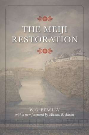 The Meiji Restoration de Wg Beasley