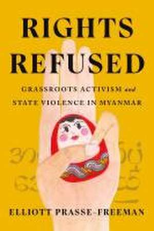 Rights Refused de Elliott Prasse-Freeman