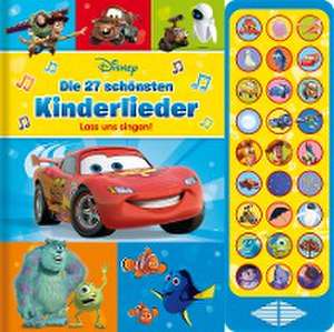 Disney - Die 27schönsten Kinderlieder - lass uns singen! Kinder- und Gutenachtlieder zum Mitsingen - mit Notensatz