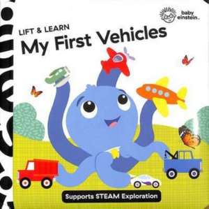 Baby Einstein: My First Vehicles Lift & Learn de Pi Kids