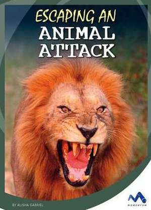 Escaping an Animal Attack de Alisha Gabriel