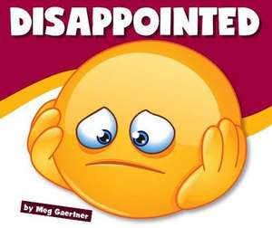 Disappointed de Meg Gaertner