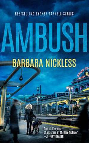 Ambush de Barbara Nickless