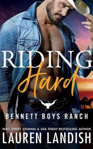 Riding Hard de Lauren Landish