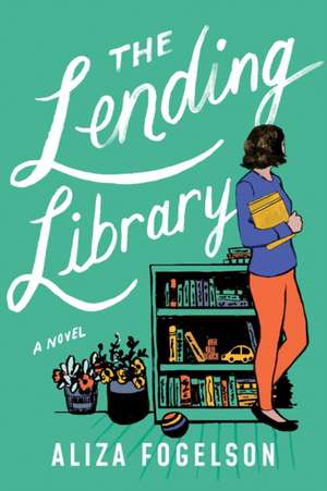 The Lending Library de Aliza Fogelson