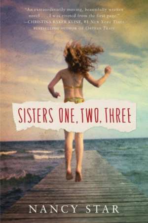 Sisters One, Two, Three de Nancy Star