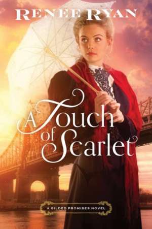 A Touch of Scarlet de Renee Ryan