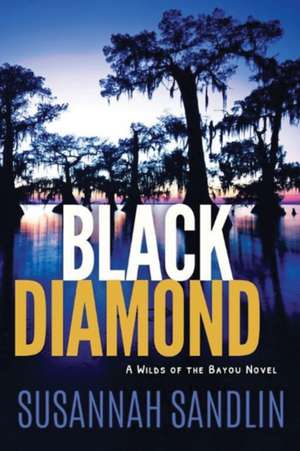 Black Diamond de Susannah Sandlin