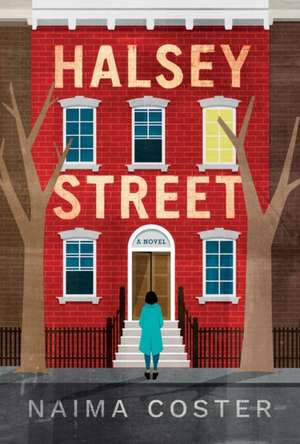 Halsey Street de Naima Coster