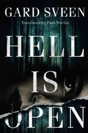 Hell Is Open de Gard Sveen