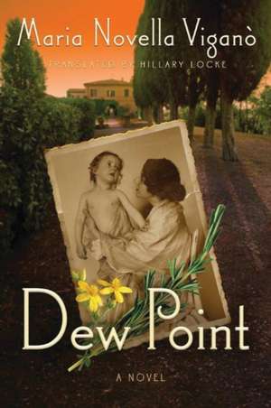 Dew Point de Maria Novella Vigano