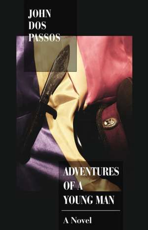 Adventures of a Young Man de John Dos Passos