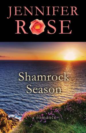 Shamrock Season de Jennifer Rose