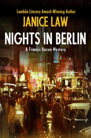 Nights in Berlin de Janice Law