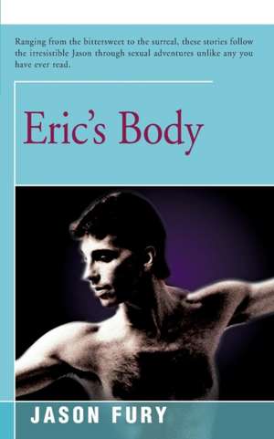 Eric's Body