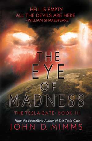 The Eye of Madness de John D. Mimms