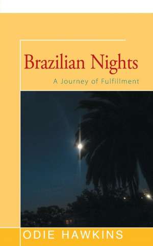 Brazilian Nights de Odie Hawkins