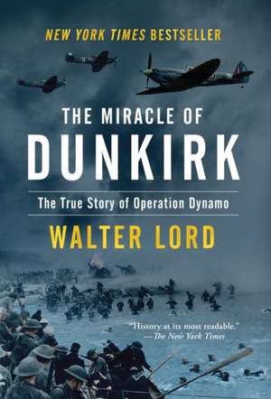 Miracle of Dunkirk de Walter Lord