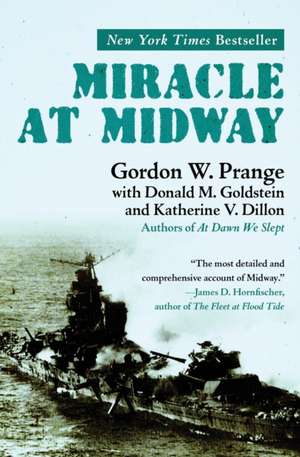 Miracle at Midway de Gordon W. Prange