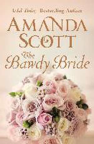 The Bawdy Bride de Amanda Scott