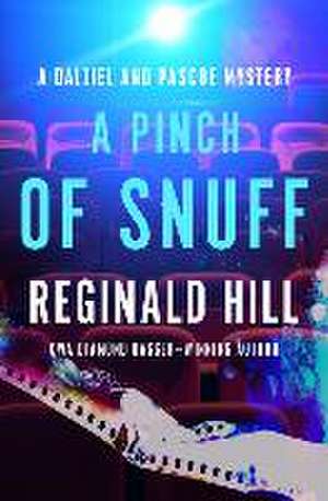 A Pinch of Snuff de Reginald Hill