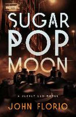 Sugar Pop Moon de John Florio