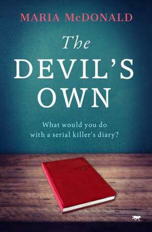 The Devil's Own de Maria McDonald
