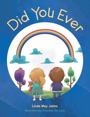 Did You Ever de Linda May Johns