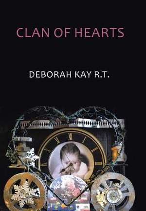 Clan of Hearts de Deborah Kay R. T.