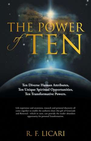 The Power of Ten de R. F. Licari