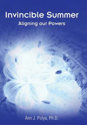 Invincible Summer de Ann J. Polya