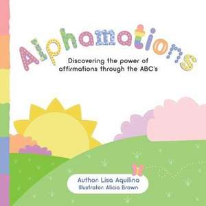 Alphamations de Lisa Aquilina