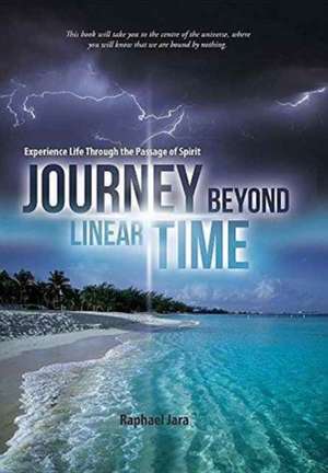 Journey beyond Linear Time de Raphael Jara