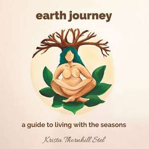 Earth Journey de Krista Thornhill Stel