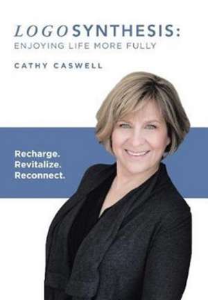 Logosynthesis de Cathy Caswell