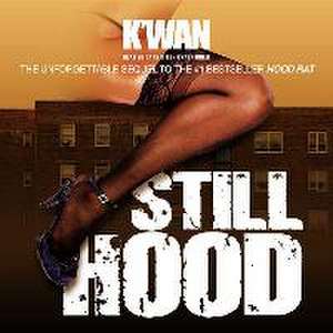 Still Hood de K. Wan