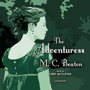 The Adventuress de M. C. Beaton