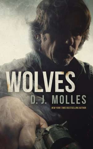 Wolves de D. J. Molles