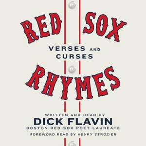 Red Sox Rhymes de Dick Flavin