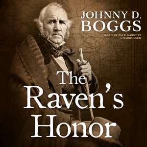 The Raven's Honor de Johnny D. Boggs