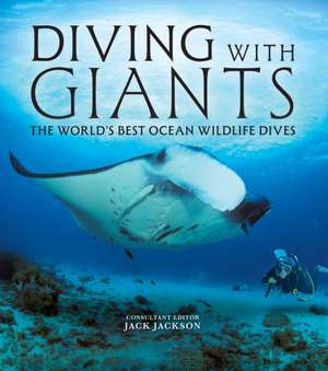 Diving with Giants de Jack Jackson