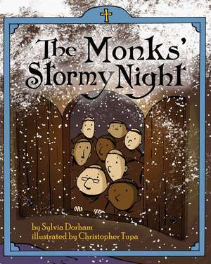 The Monks' Stormy Night de Sylvia Dorham