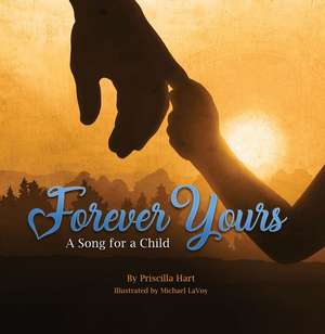 Forever Yours de Priscilla Hart