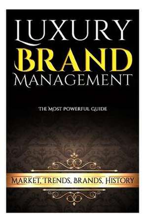 Luxury Brand Management de Lloyd James