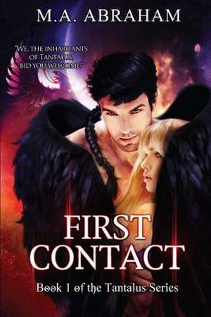 First Contact de M. a. Abraham