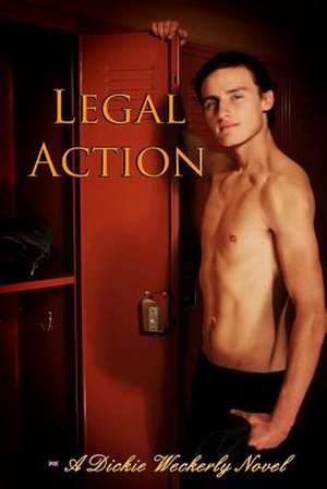 Legal Action de MR Dickie Weckerly