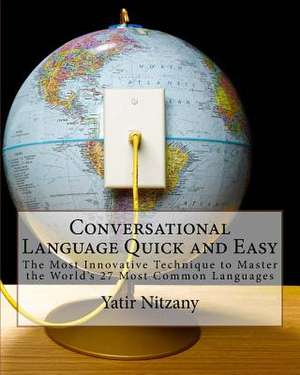 Conversational Language Quick and Easy de Yatir Nitzany