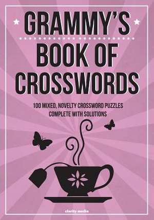 Grammy's Book of Crosswords de Clarity Media