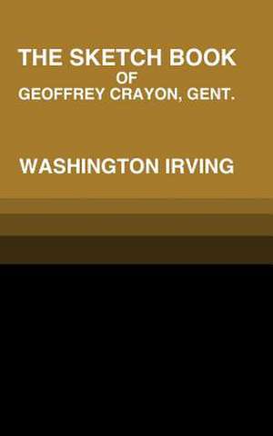 The Sketch Book de Washington Irving